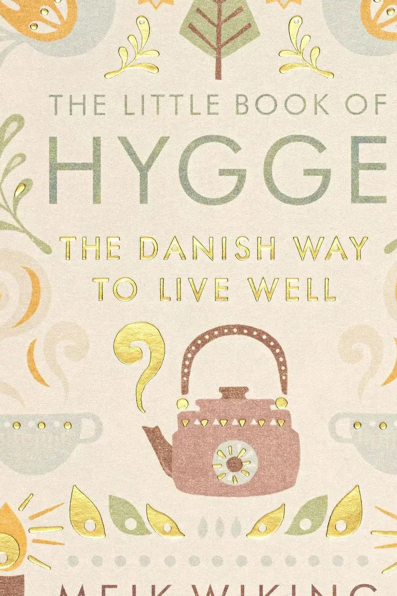 The Little Book of Hygge