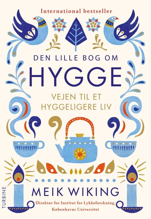 Den lille bog om hygge - På dansk